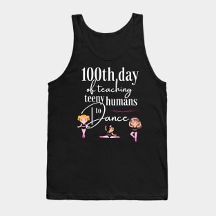 100 days of school for dance teachers Tank Top